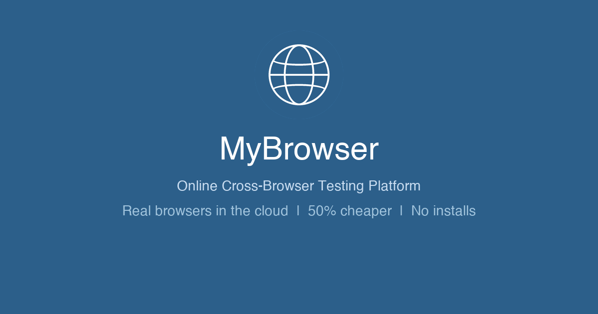 Testing Coming Soon MyBrowser - Online Cross-Browser Testing | Live Browser Testing Tool